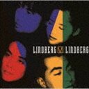 LINDBERG / LINDBERG VI（UHQCD） [CD]