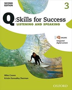 Q： Skills for Success 2E ：Listening ＆ Speaking： Level 3 SB