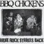 BBQ CHICKENS / INDIE ROCK STRIKES BACK [CD]