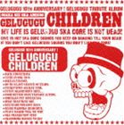 Lock, Pops - (オムニバス) GELUGUGU CHILDREN [CD]