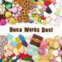 Duca / Duca Works Best CD