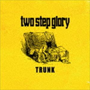 楽天ぐるぐる王国　楽天市場店two step glory / TRUNK [CD]