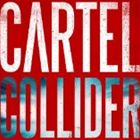 カルテル / Collider [CD]