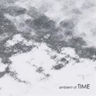 ambient of TIME [CD]
