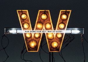 AAA DOME TOUR 2017 -WAY OF GLORY-ʽ [Blu-ray]