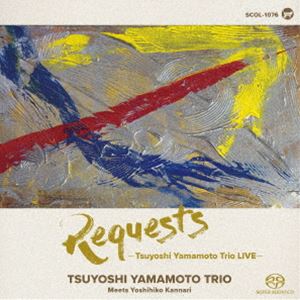 山本剛トリオ / REQUESTS -Tsuyoshi Yamamoto Trio LIVE- 
