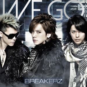 BREAKERZ / WE GO（初回限定盤A／CD＋DVD） 