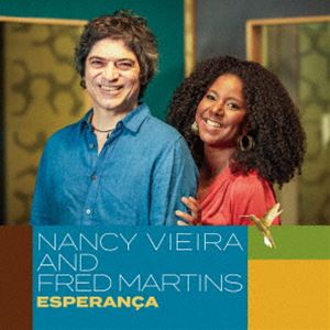 Nancy Vieira and Fred Martins / ڥ󥵡˾ [CD]