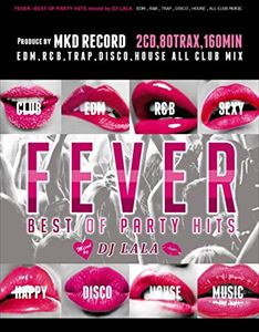ディージェイララ フィーバー ベスト オブ パーティー ヒット 2014CD発売日2014/7/23詳しい納期他、ご注文時はご利用案内・返品のページをご確認くださいジャンル洋楽クラブ/テクノ　アーティストDJ LALA収録時間組枚数2商品説明DJ LALA / FEVER -BEST OF PARTY HIT 2014-フィーバー ベスト オブ パーティー ヒット 2014新星フィメールDJ　LALAのカヴァー・ミックスCD。踊れる！アガれる！盛り上がれる！最高にアツい2014年パーティー・ヒットのベスト中のベストを収めた大ヴォリュームの2枚組。クラブヒット、EDM、パーティ・チューンを満載したノン・ストップ・カヴァー・メガMIX。　（C）RS※こちらの商品はインディーズ盤にて流通量が少なく、手配できなくなる事がございます。欠品の場合は分かり次第ご連絡致しますので、予めご了承下さい。関連キーワードDJ LALA 商品スペック 種別 CD JAN 4562307560060 製作年 2014 販売元 ビーエムドットスリー登録日2014/05/28