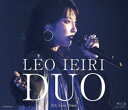 家入レオ／DUO ～7th Live Tour～ [Blu-ray]