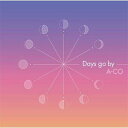 A-CO / Days go by [CD]