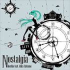 doriko feat.初音ミク / Nostalgia CD
