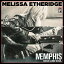 ͢ MELISSA ETHERIDGE / MEMPHIS ROCK AND SOUL [CD]