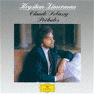 クリスティアン・ツィマーマン（p） / ドビュッシー：前奏曲集第1巻・第2巻（SHM-CD） [CD]