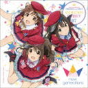 new generations / THE IDOLM＠STER CINDERELLA GIRLS ANIMATION PROJECT 07 できたてEvo Revo Generation CD