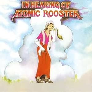 輸入盤 ATOMIC ROOSTER / IN HEARING OF [LP]