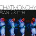 チャットモンチー / Awa Come（通常盤） [CD]