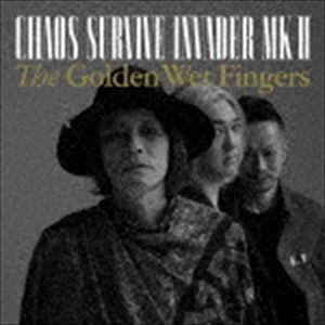 THE GOLDEN WET FINGERS / CHAOS SURVIVE INVADER MK-II [CD]