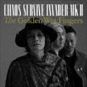 THE GOLDEN WET FINGERS / CHAOS SURVIVE INVADER MK-II CD
