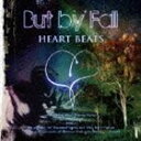 But by Fall / Heart beats [CD]