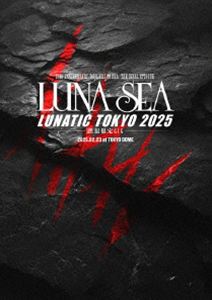 LUNA SEA／35th ANNIVERSARY TOUR ERA TO ERA -THE FINAL EPISODE- LUNATIC TOKYO 2025 -黒服限定GIG- [DVD]