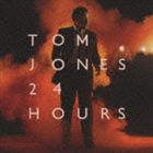 トム・ジョーンズ / 24時間 [CD]