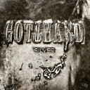 輸入盤 GOTTHARD / SILVER [CD]