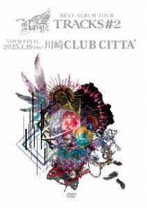 Royz BEST ALBUM TOURTRACKS 2-TOUR FINAL- 2025ǯ116CLUB CITTA [DVD]