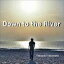 ܹǷ / Down to the River [CD]