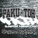 PAKU-TOH / Second Beginning [CD]