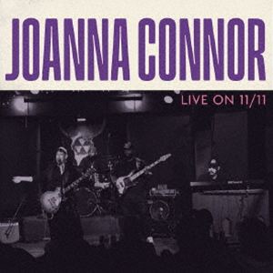 ジョアンナ・コナー / ライブ・オン・11／11 [CD]