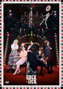 BUCK-TICK／魅世物小屋が暮れてから～SHOW AFTER DARK～ [DVD]