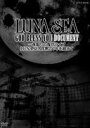 LUNA SEA／NHK-DVD 一夜限りの復活ライブ LUNA SEA沈黙の7年を超えて DVD