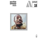 輸入盤 ARCHIE SHEPP / BLASE （COLORED） LP