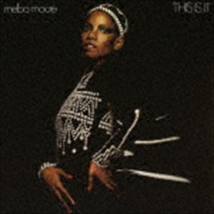 メルバ・ムーア / ジス・イズ・イット [CD]