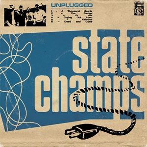 輸入盤 STATE CHAMPS / UNPLUGGED CD