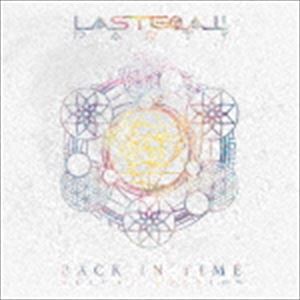 ラスト・ゴール・パーティー / バック・イン・タイム（デラックス・エディション） [CD]