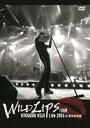 吉川晃司／KIKKAWA KOJI Live 2016”WILD LIPS”TOUR at 東京体育館 DVD