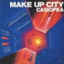 楽天ぐるぐる王国　楽天市場店CASIOPEA / MAKE UP CITY [CD]