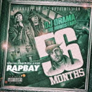 DJドラマ＆ザ・フッドスターズ / 56・マンスズ [CD]