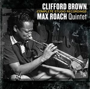 楽天ぐるぐる王国　楽天市場店輸入盤 CLIFFORD BROWN ＆ MAX ROACH （QUINTET） / COMPLETE STUDIO RECORDINGS [4CD]