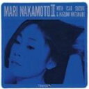 中本マリ、鈴木勲、渡辺香津美(vo、p/b/g)/MARI NAKAMOTO III(Blu-specCD)(CD)