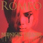 ROMEO / MIDNIGHT THEATRE（通常盤） [CD]