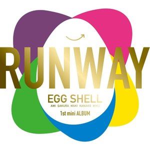 EGG SHELL / RUNWAY 