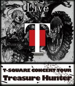 T-SQUARE CONCERT TOUR”TREASURE HUNTER” [Blu-ray]