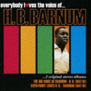 Rakuten - H.B.バーナム / ビッグ・ボイス・オブ・バーナム／エブリバディ・ラブズ・H.B. [CD]