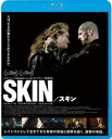 SKIN^XL [Blu-ray]