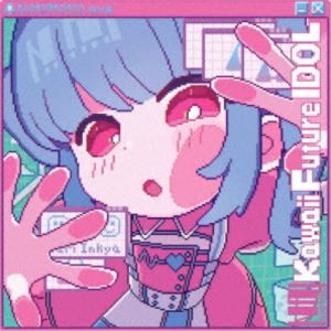 楽天ぐるぐる王国　楽天市場店NANIMONO / Kawaii Future IDOL（通常盤） [CD]