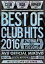 ֥ȥ륹BEST OF CLUB HITS 2016 -2nd half 3disc- AV8 OFFICIAL MIXDVD [DVD]