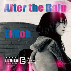EiMoh / After the rain -EP [CD]
